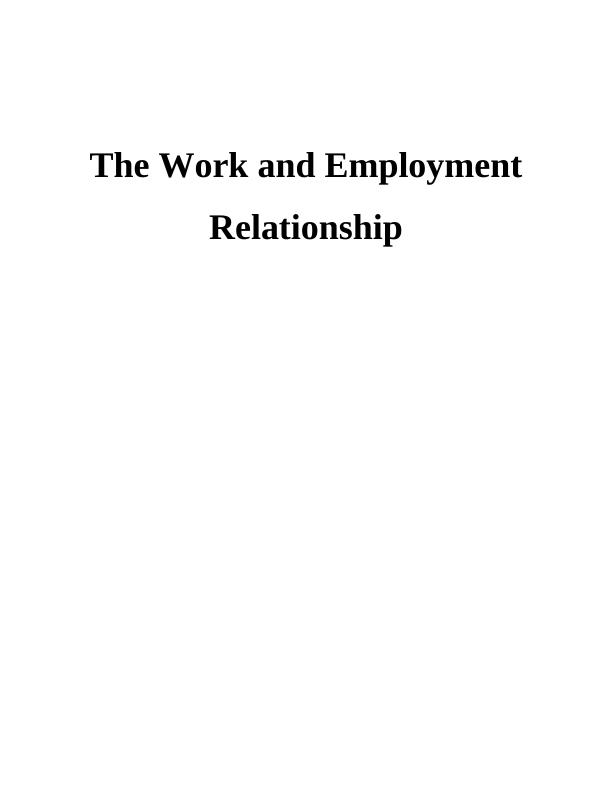The Work and Employment Relationship_1