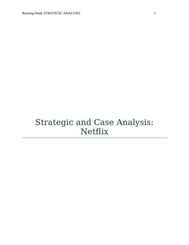 Strategic and Case Analysis Netflix_1
