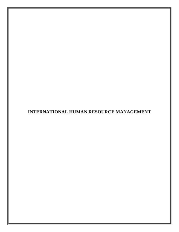 International Human Resource Management | Assignment_1