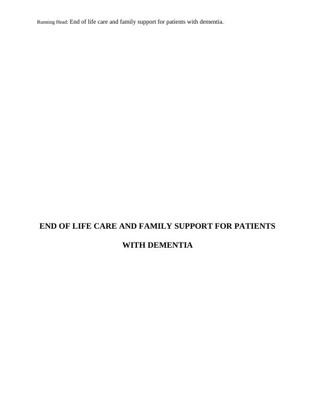 End of life care and family support for patients with dementia_1