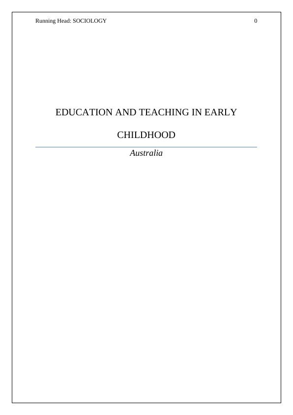 Education and Teaching in Early Childhood Australia Essay 2022_1