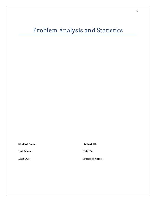 Problem Analysis and Statistics Assignment_1