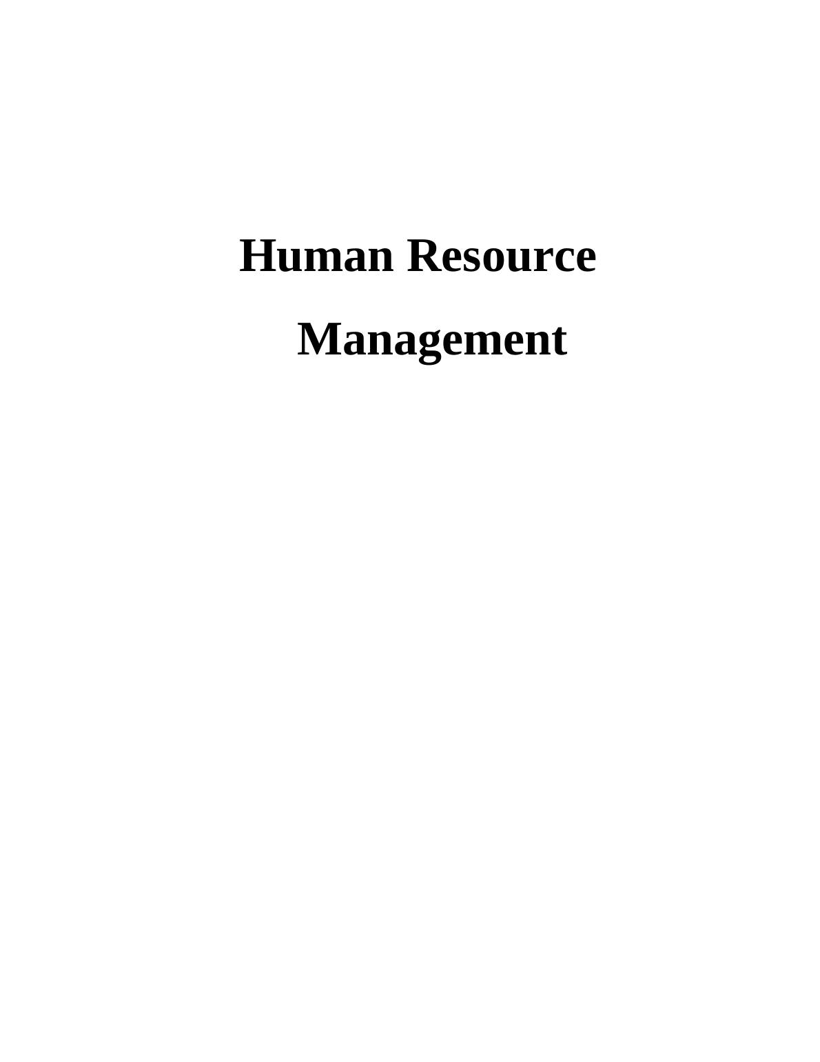 Human Resource Management: Functions, Recruitment, and Selection_1