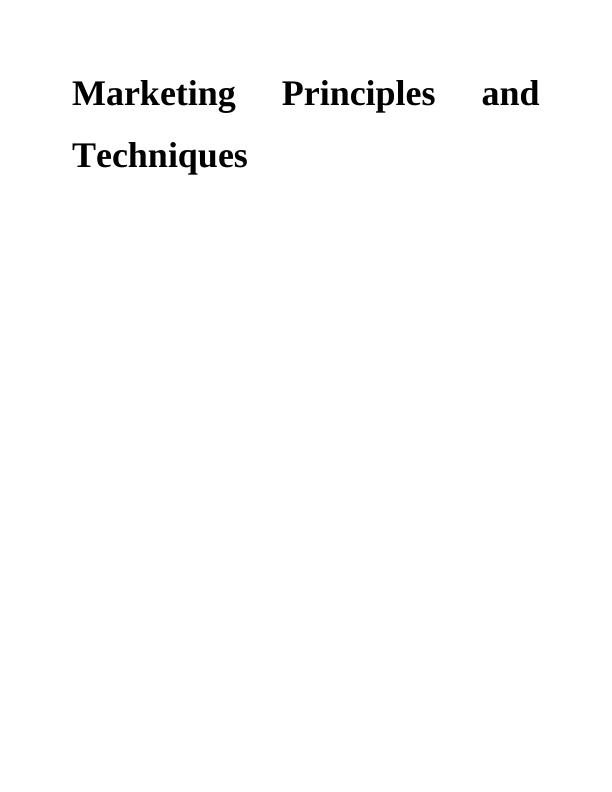 Marketing Principles and Techniques (Doc)_1
