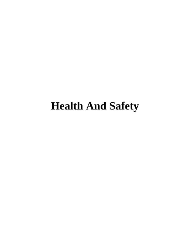 Case Study on Health and Safety_1