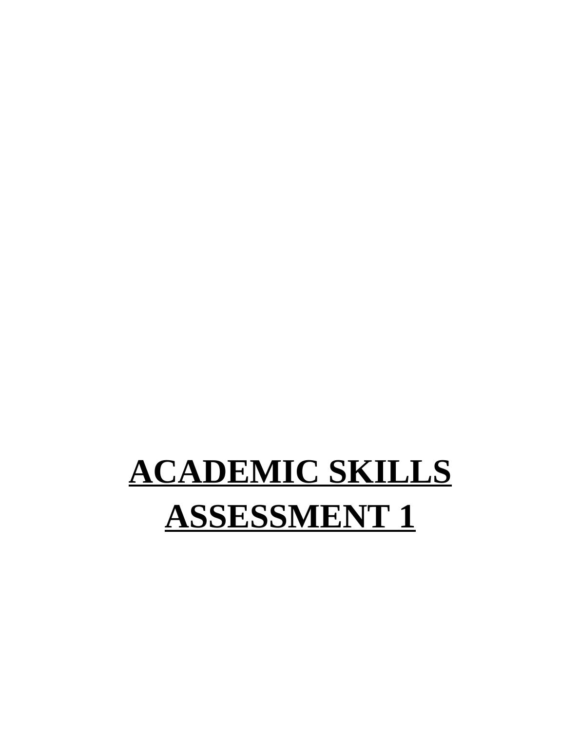 Academic Skills and Motivation: A Literature Review