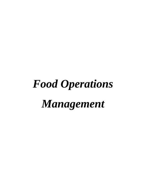Food Operations Management Assignment - Imperial Hotel_1