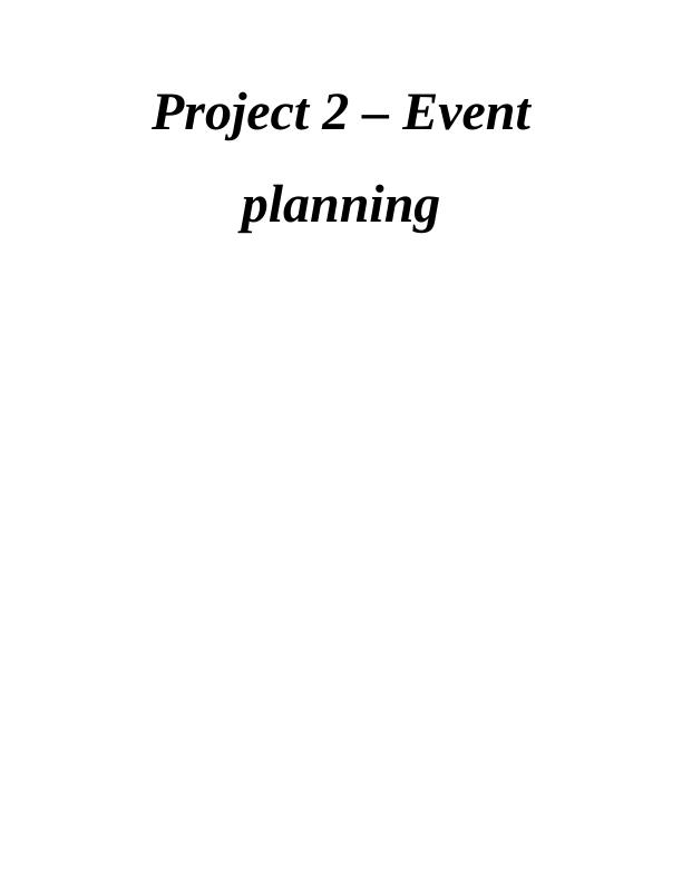 Event Planning: Marketing Mix, Staff Roles, and Budget_1