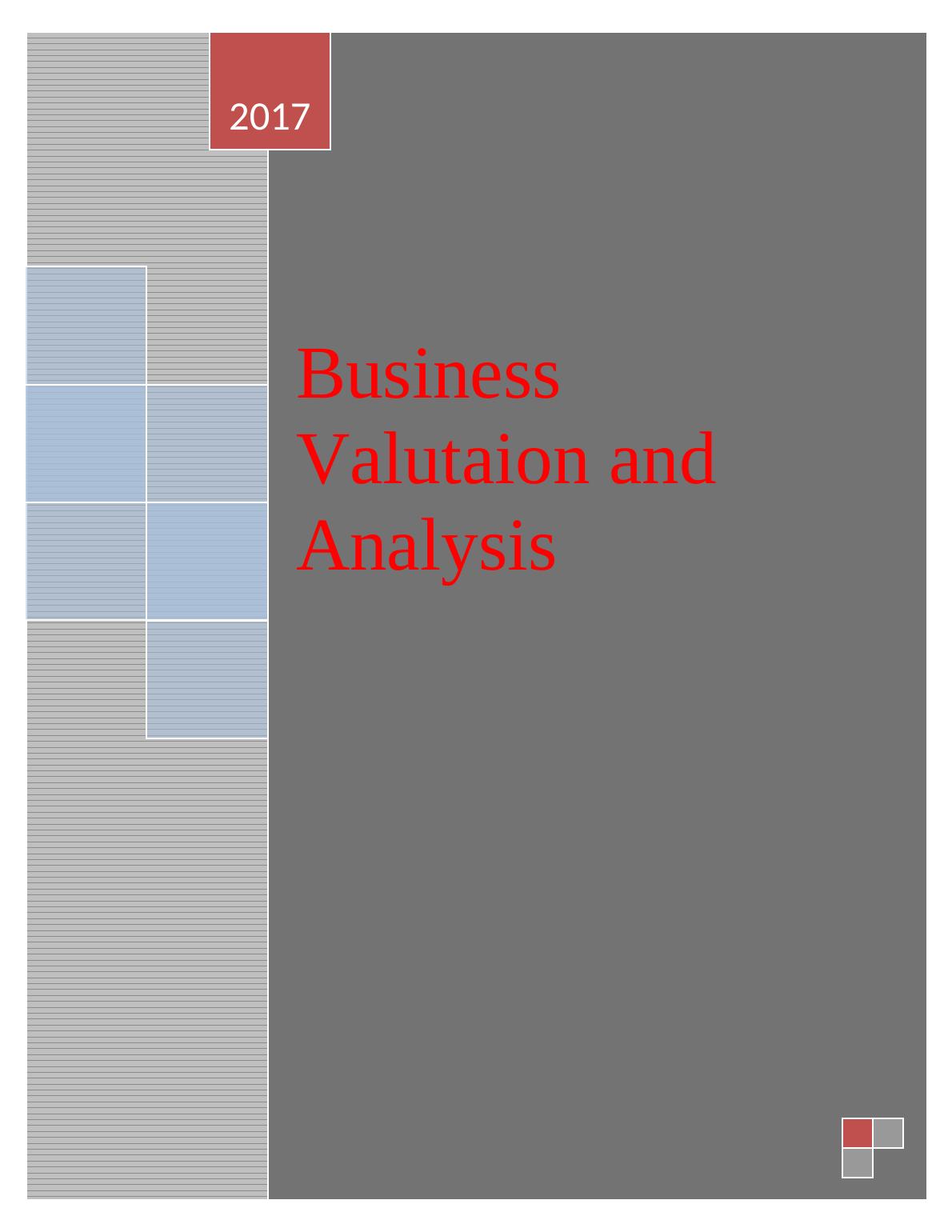 Business Valutaion and Analysis 2017 By student name Professor University_1