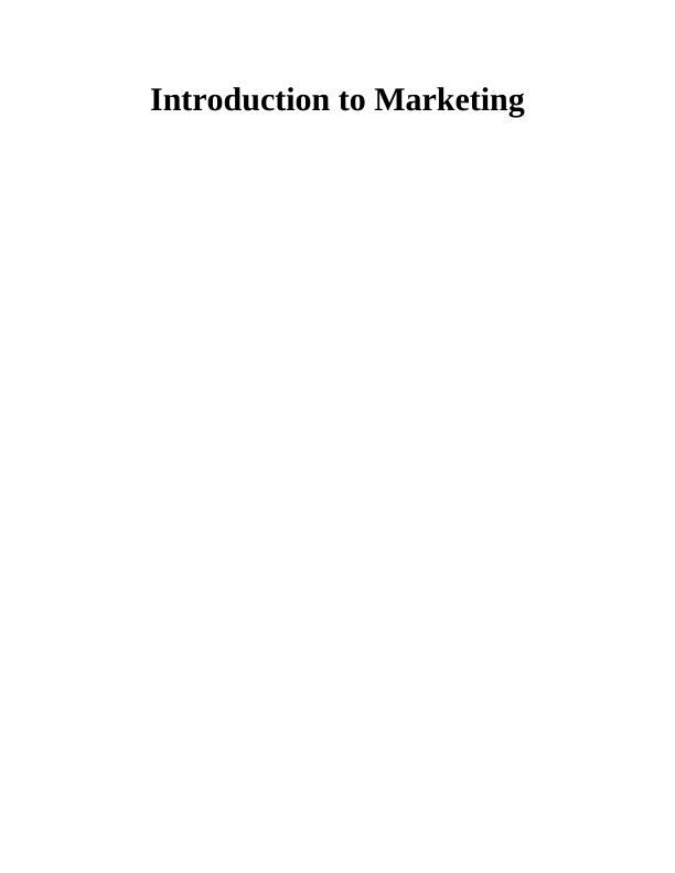 (solved) Introduction to Marketing - Assignment_1