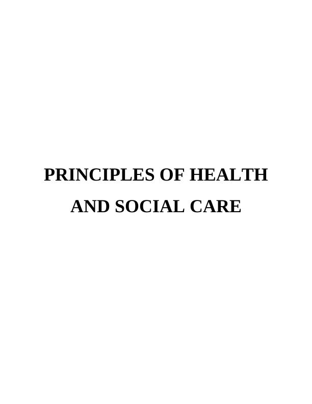 Principles of Health and Social Care_1