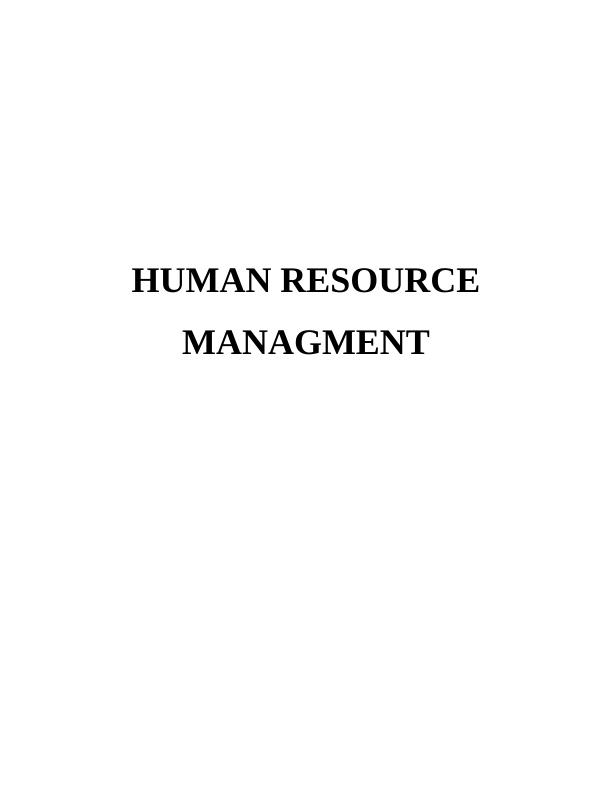 Approaches of Recruitment and Selection in Human Resource Management_1