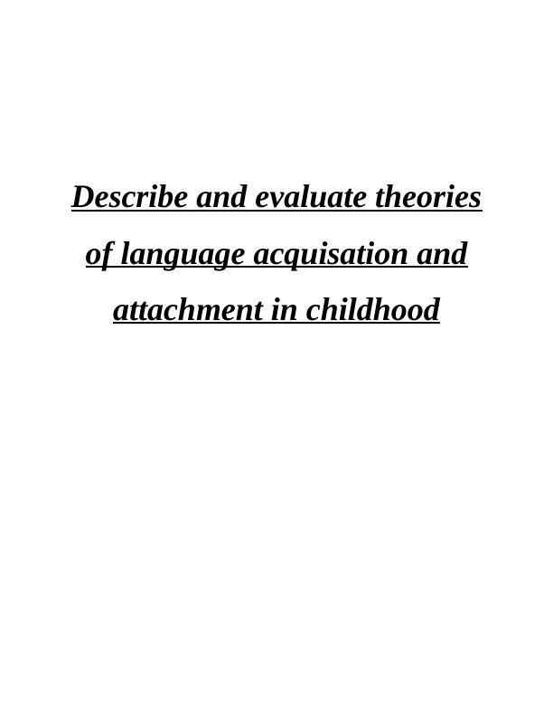 Theories of Language Acquisition and Attachment in Childhood_1
