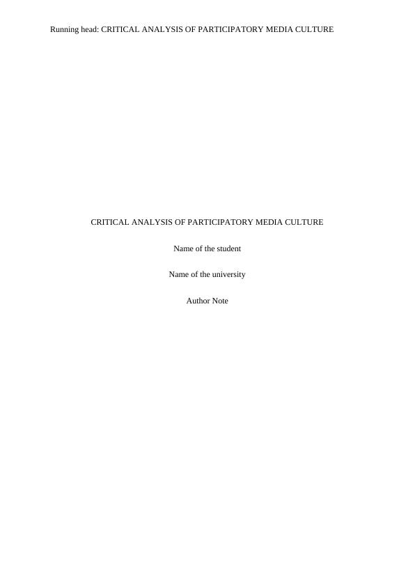 Critical Analysis of Participatory Media Culture - Assignment_1