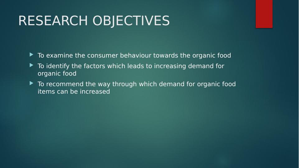 Impact of Organic Food on Consumer Behavior - Research Project_3