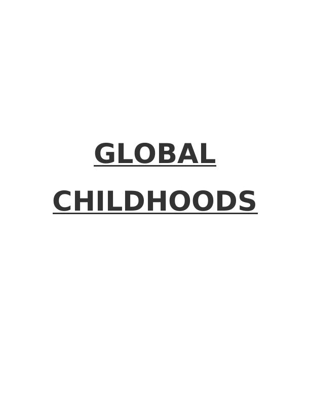Global Childhoods Assignment_1
