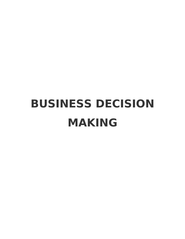 Business Decision-Making  Assignment: Restaurant_1