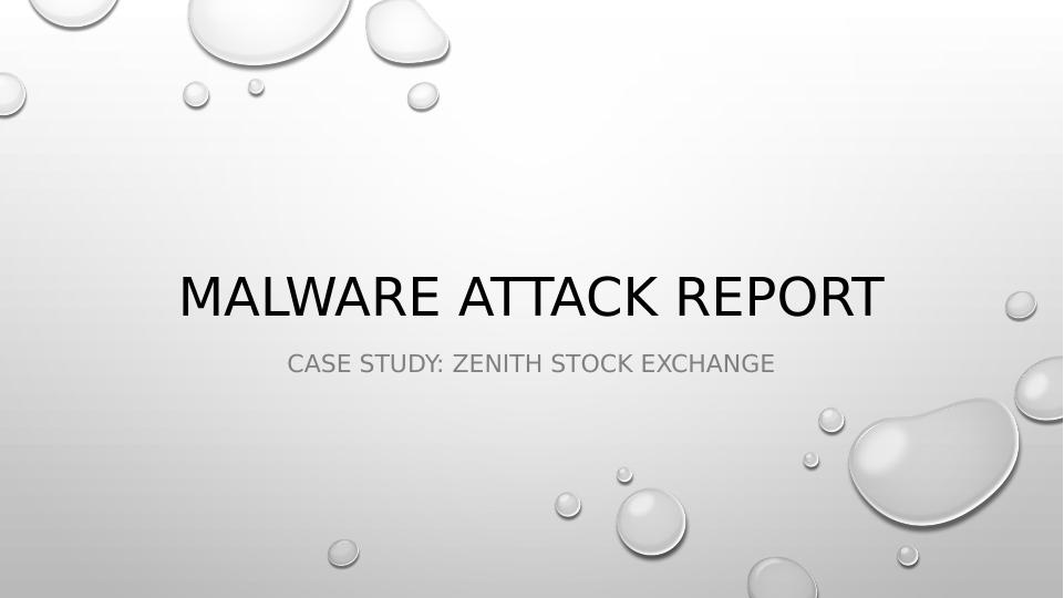 Malware Attack Report: Zenith Stock Exchange_1