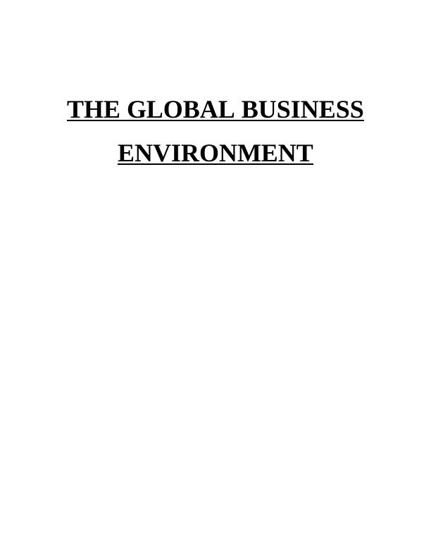 Paper on The Global Business Environment Assignment_1