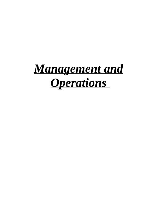 Management and Operations: Approaches, Roles, and Theories_1