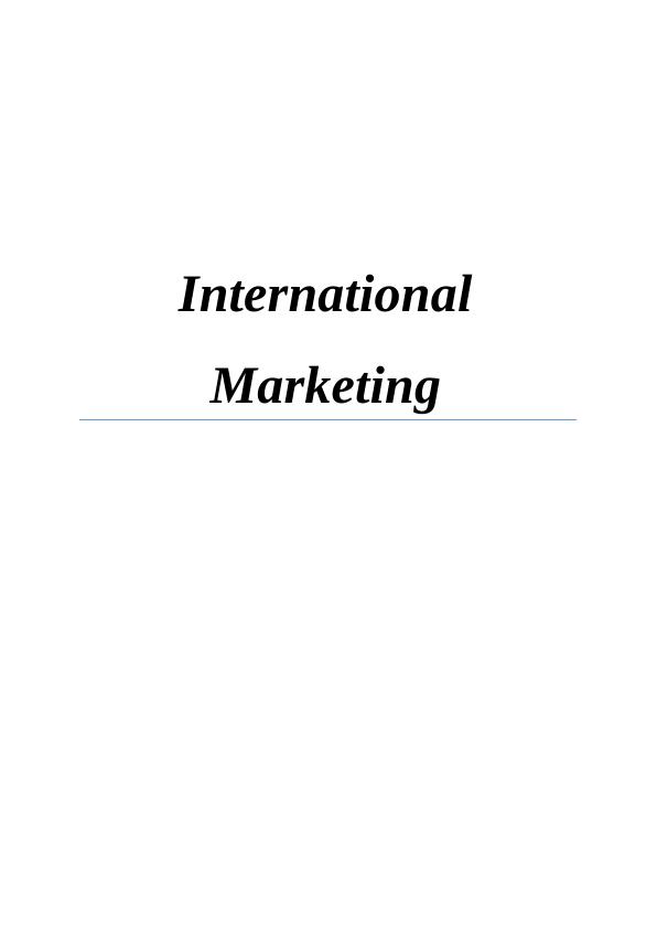 (solved) International Marketing: Assignment_1