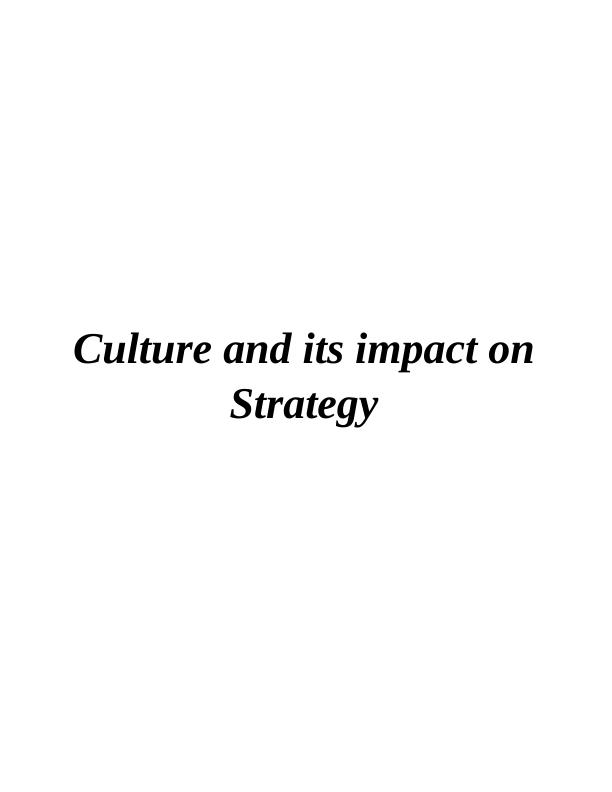 Culture and its impact on Strategy_1