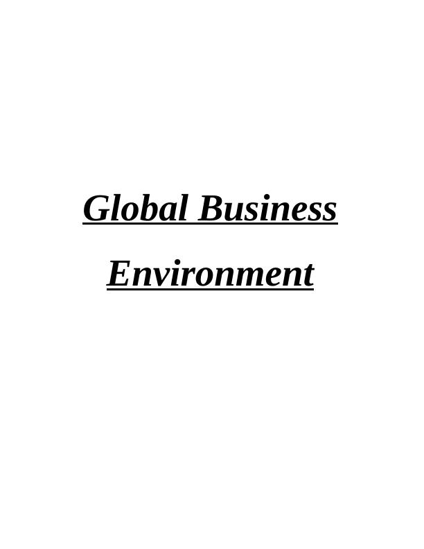 Global Business Environment Assignment Solved - Doc_1
