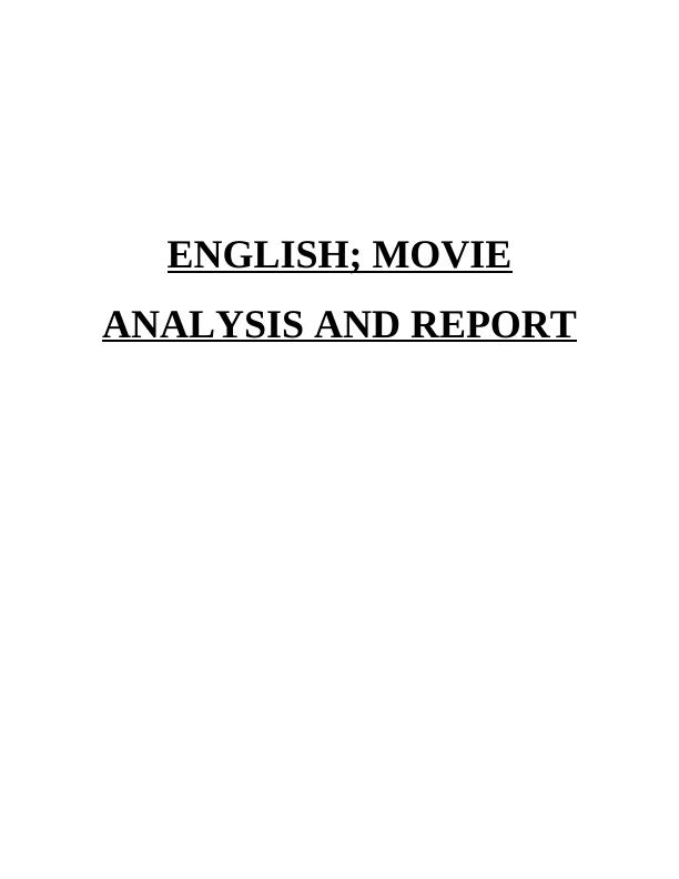 Analysis and Report on English Movie_1