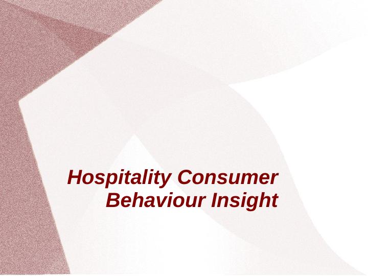 Hospitality Consumer Behaviour Insight_1