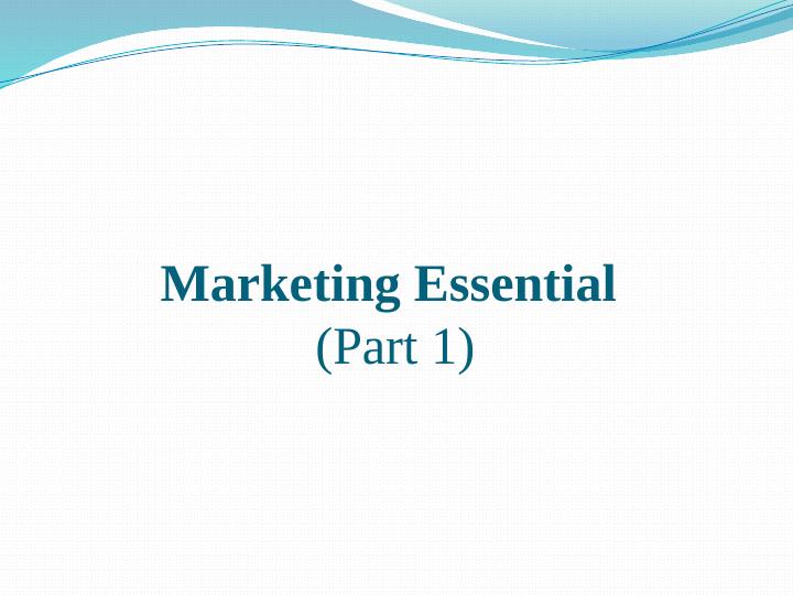 Marketing Essential (Part 1)_1