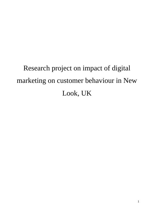 Impact of digital marketing on customer behaviour | New Look_1