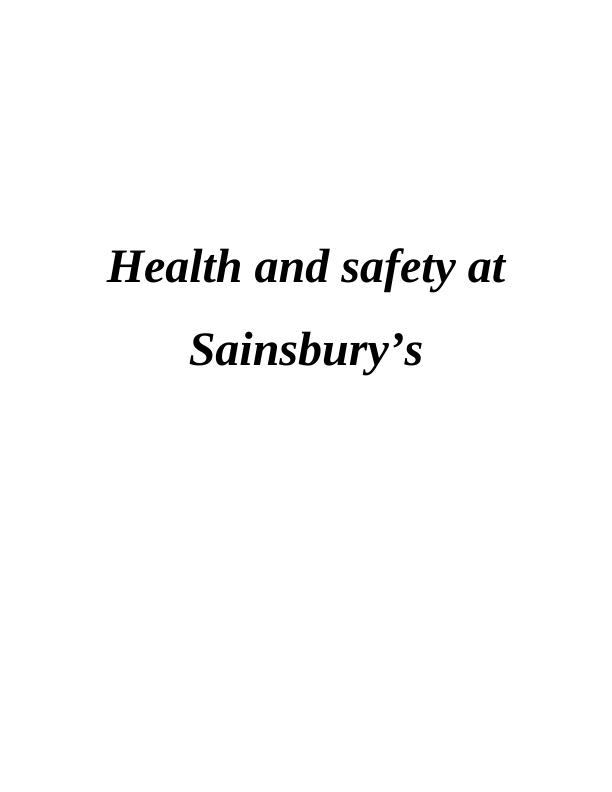 Health and Safety at Sainsbury’s_1