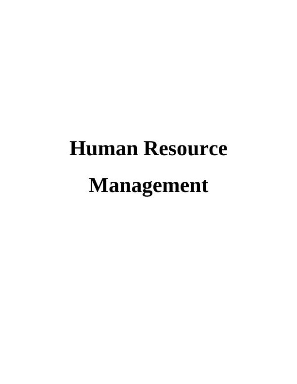 Human Resource Management Assignment - Burberry Group PLC_1