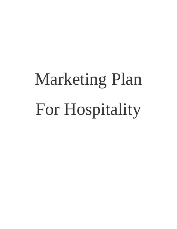 Marketing Plan For Hospitality : Hilton hotel_1