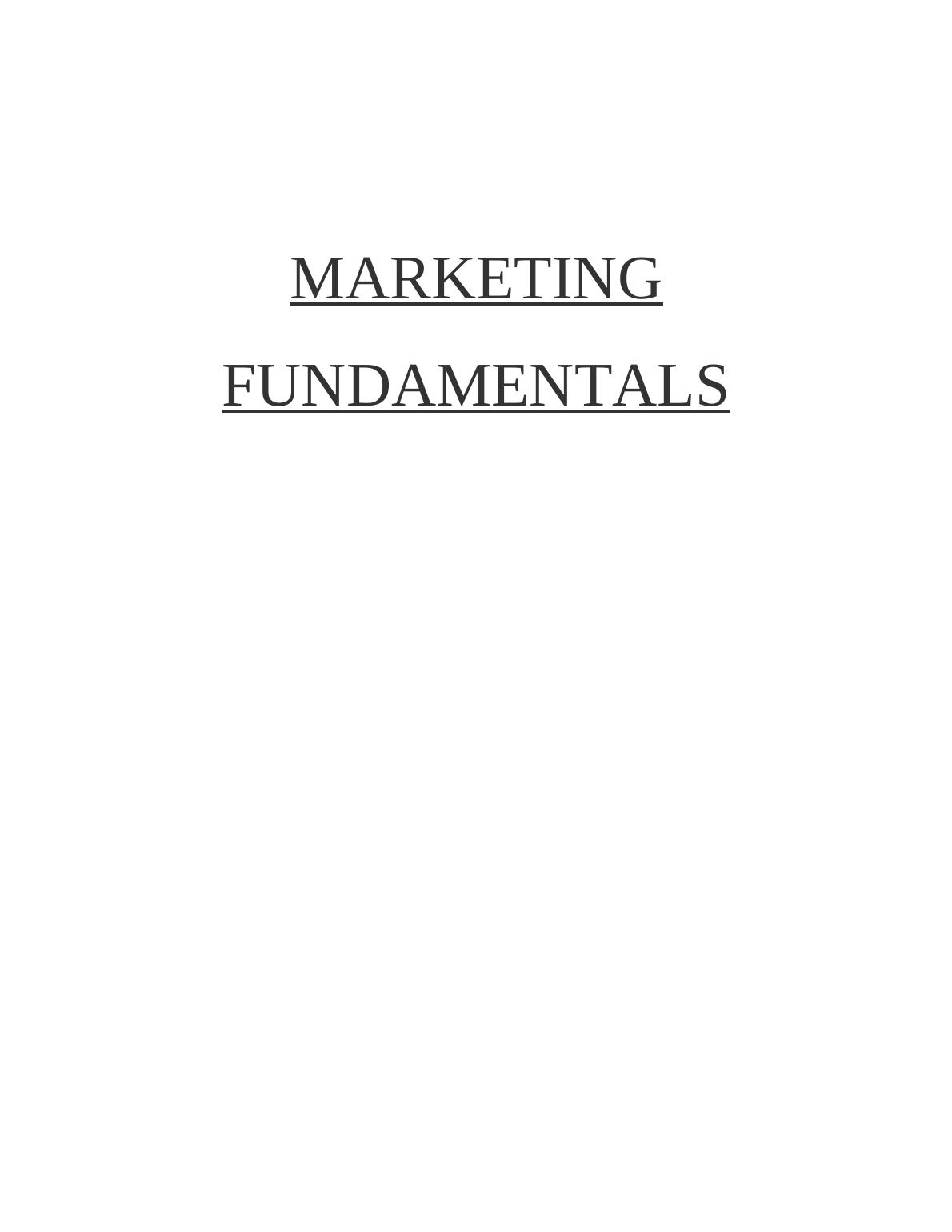 Marketing Fundamentals: Process, Stages, and Role of Marketing Mix