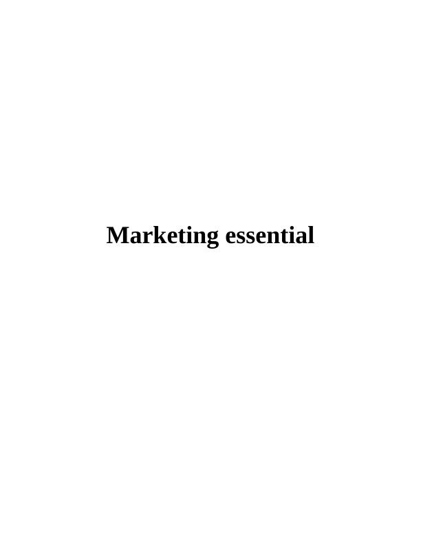 Concept of Marketing Essential Report_1