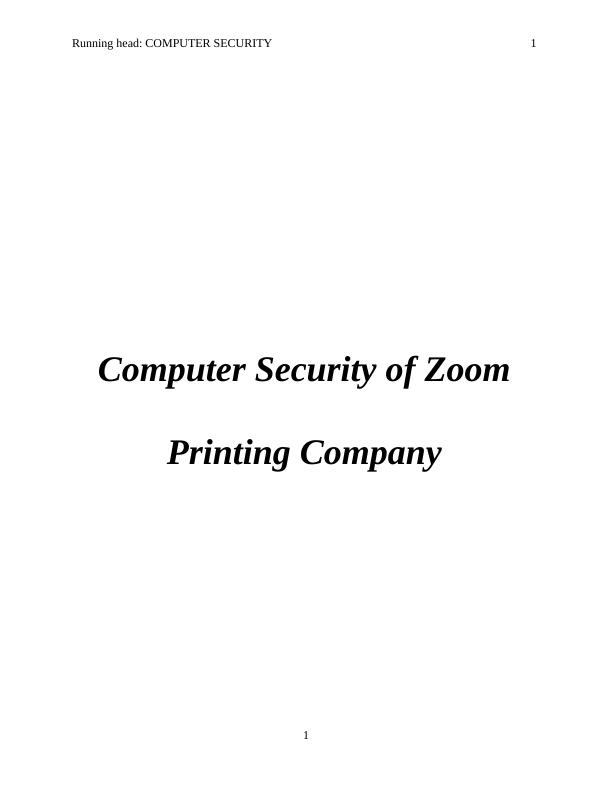 Computer Security of Zoom Printing Company  Assignment_1