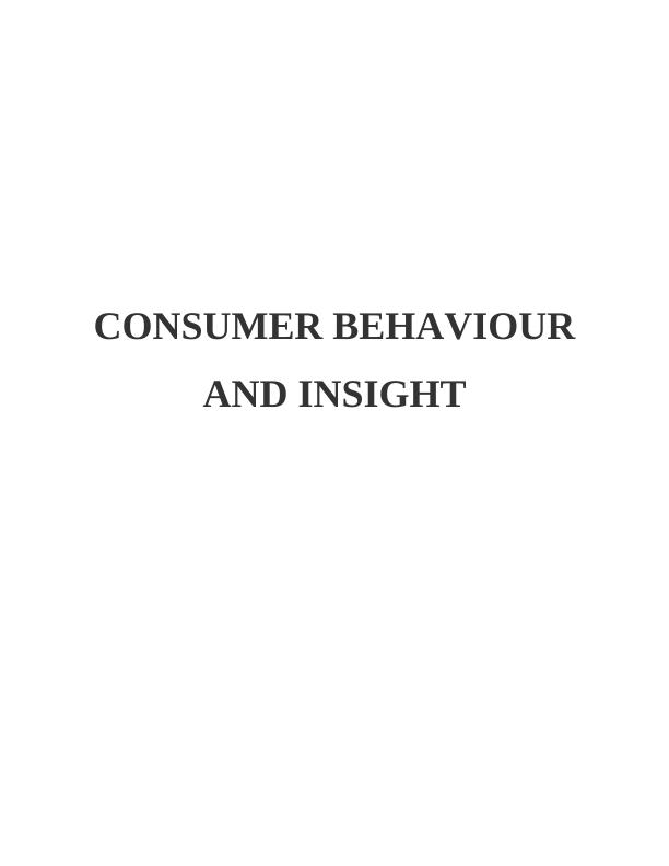 Consumer Behaviour and Insight Solution Assignment_1