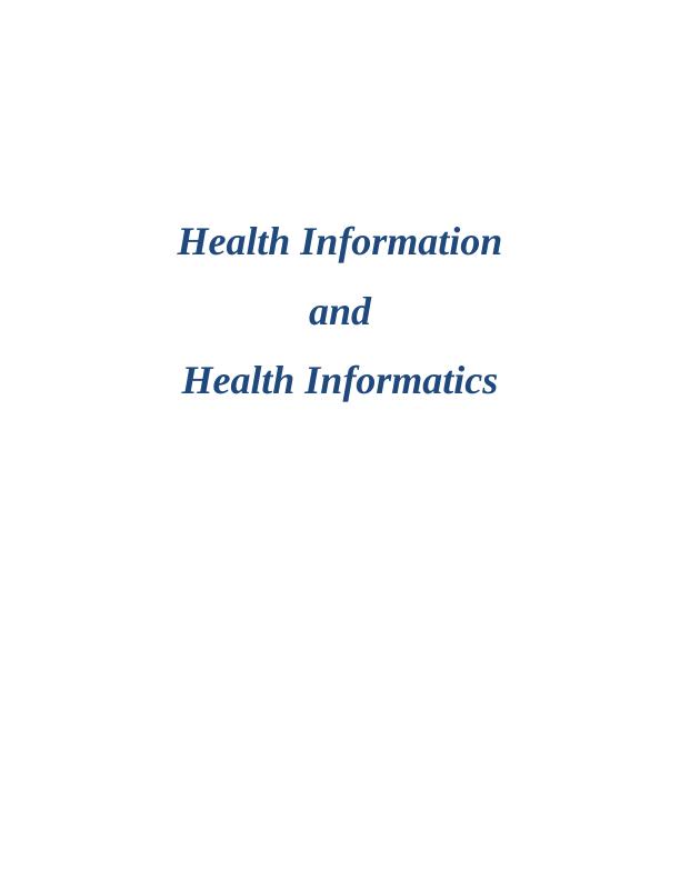 Health Information and Health Informatics_1