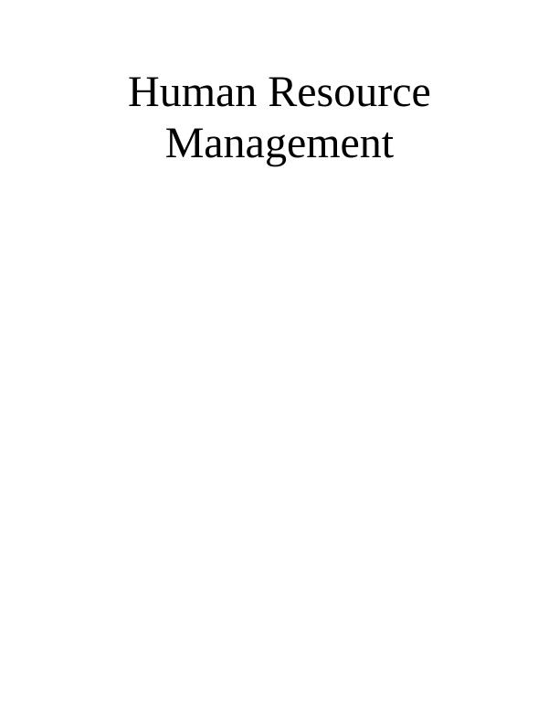 Assignment on Human Resource Management - Marks & Spencer_1