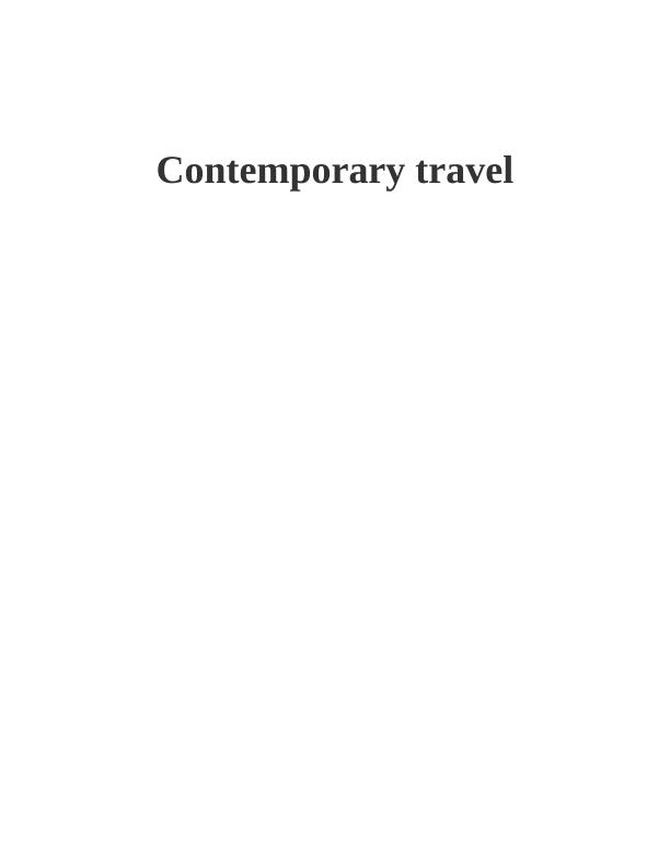 Contemporary Travel and Tourism Industry | Assignment_1