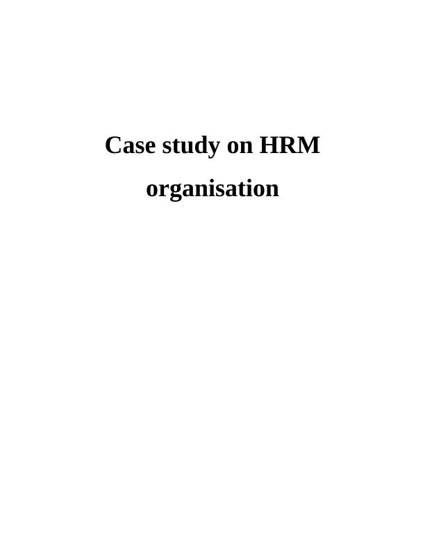 case study related to hrm