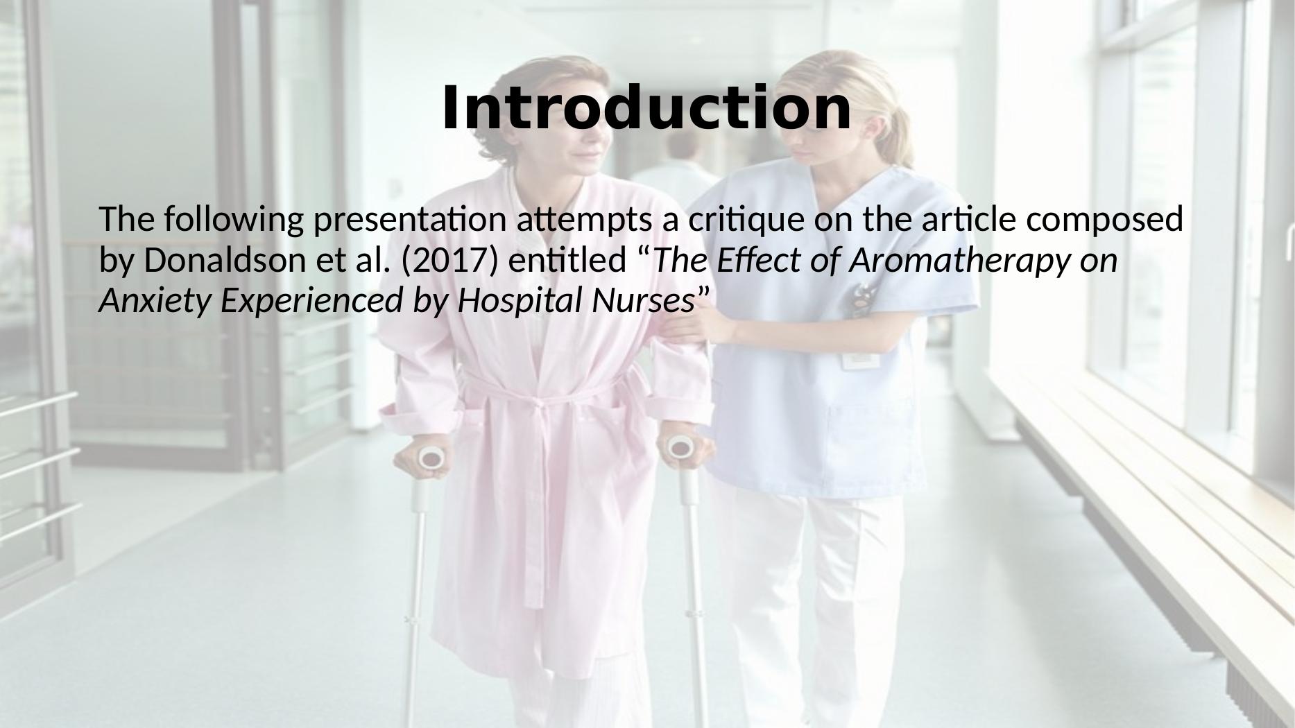 The Effect of Aromatherapy on Anxiety Experienced by Hospital Nurses