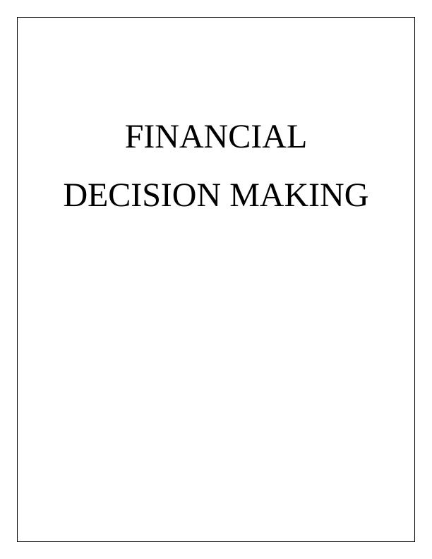 Financial Decision Making in Harvey Homes Plc : Case Study_2