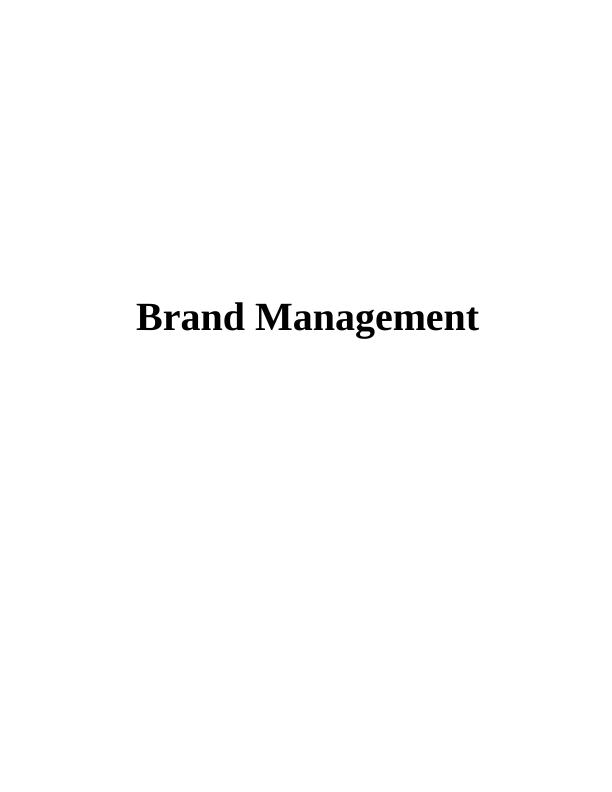 (Solution) Brand Management - Assignment_1