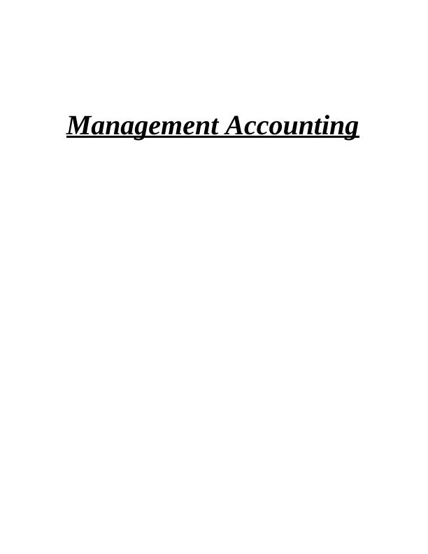 Concept of Management Accounting - Report_1