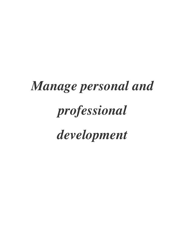 Manage Personal and Professional Development : Assignment_1