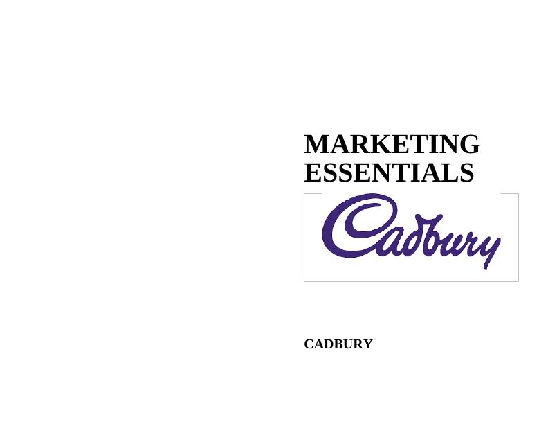 Roles and Responsibilities of Marketing in Cadbury_1