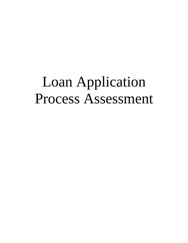 Loan Application Process Assessment_1