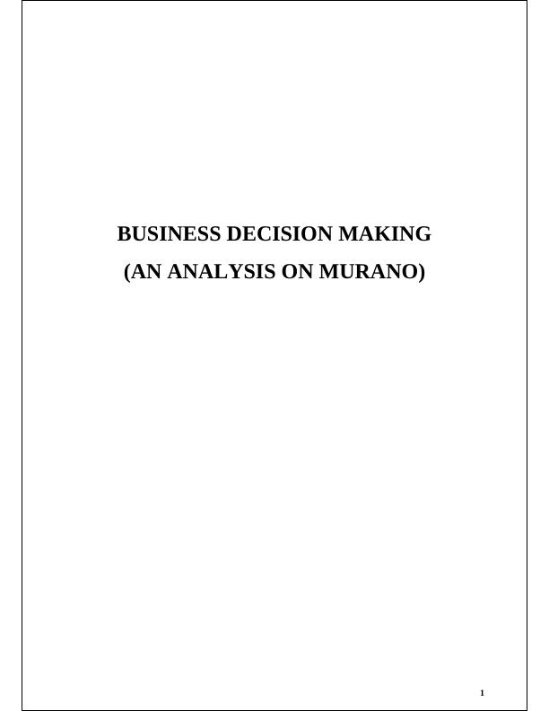 Business Decision Making: An Analysis on Murano_1